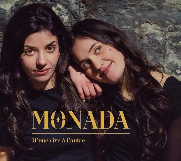Monada : deux chanteuses viennoises sortent leur premier album, « d’une rive à l’autre »