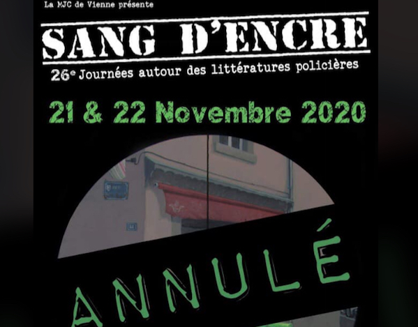 Le Festival Sang d’encre à Vienne annulé, mais il y aura tout-de-même une remise de prix…