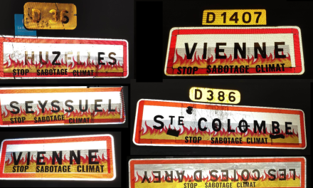 COP30-Flammes sur les panneaux communaux à Vienne et alentours : une campagne contre « l’inaction climatique »